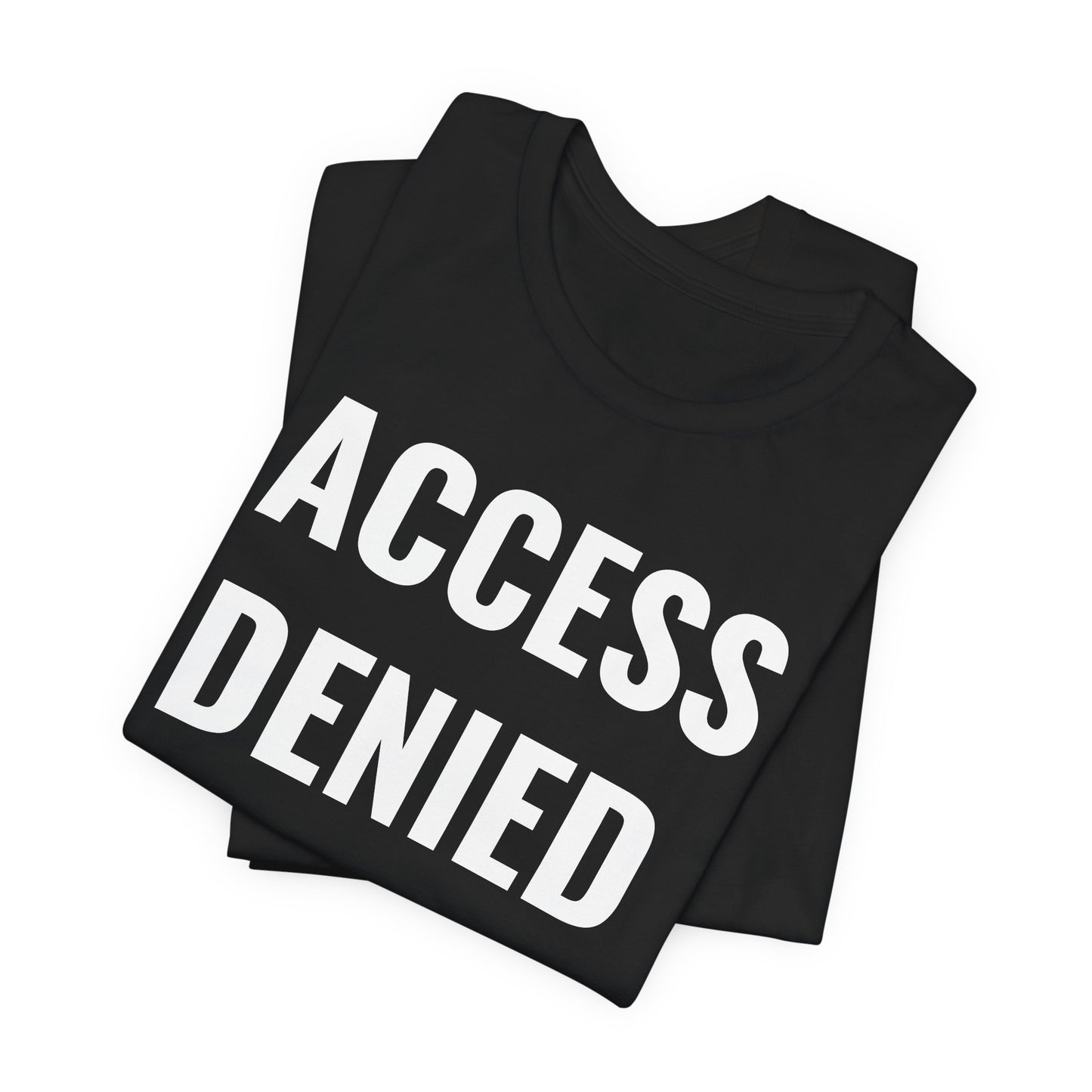 UNSAID - ACCESS DENIED T- SHIRT